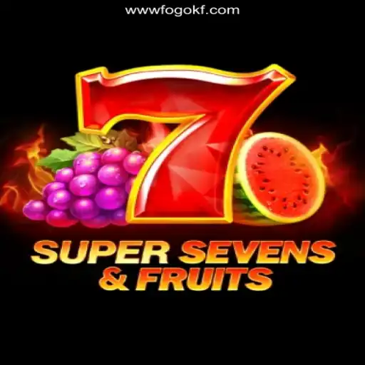 Experience the Thrill of 7SuperSevensFruits on FOGOKF.com: The Premiere Platform for Online Slots in Brazil