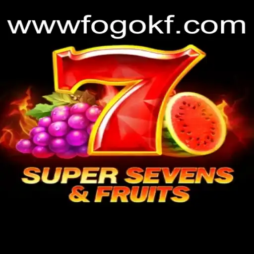 Experience the Thrill of 7SuperSevensFruits on FOGOKF.com: The Premiere Platform for Online Slots in Brazil