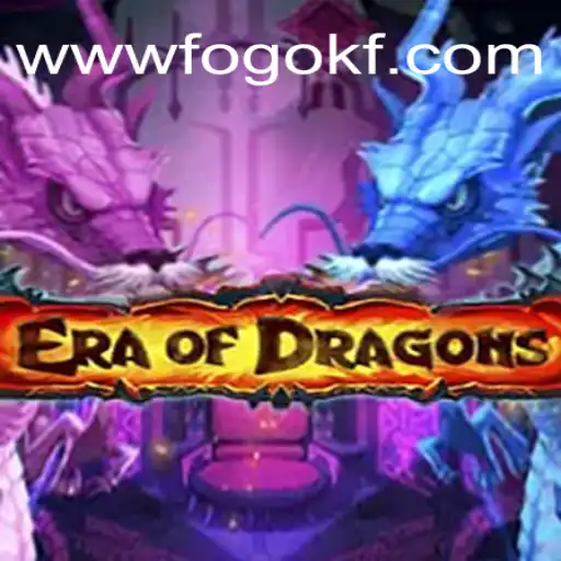 EraOfDragons: Discover the Thrilling World of Online Slots on FOGOKF.com Platform
