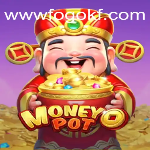 Explore the Thrilling World of MoneyPot on FOGOKF.com - Brazil's Premier Online Slots Platform