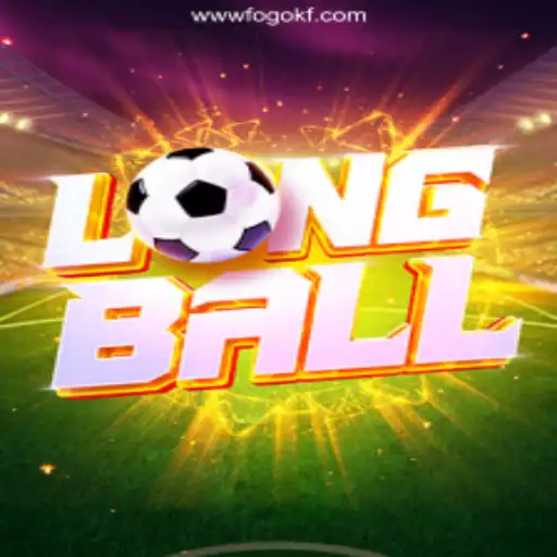 Exploring LongBall: A Detailed Introduction to the FOGOKF.com Platform's Premier Online Slots Game in Brasil